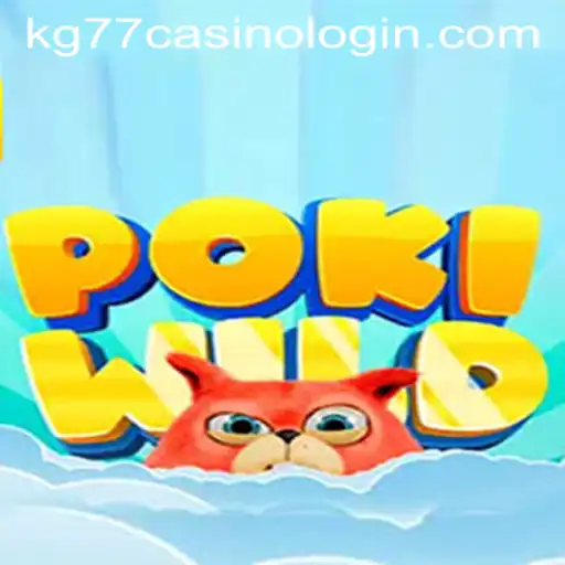 Exploring PokiWild: The Gaming Sensation with KG77 Casino Login