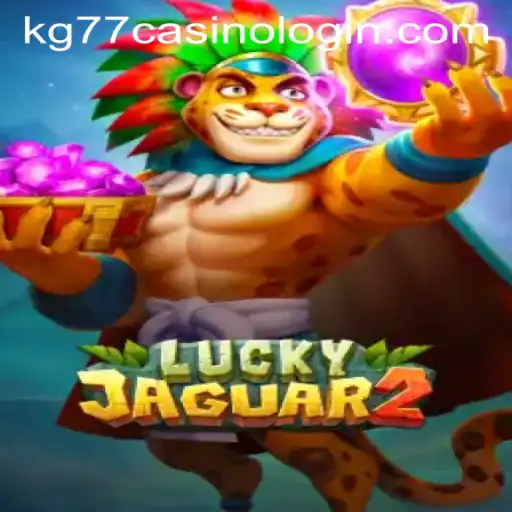 Exploring Luckyjaguar2: A Thrilling Casino Experience with KG77 Casino Login