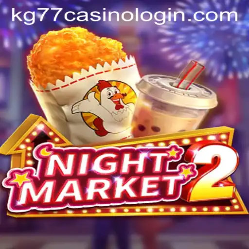 Explore the Exciting World of NightMarket2 and Discover the Thrills of kg77 Casino