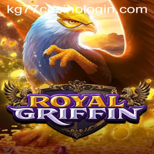 Exploring the Enchanting Realm of 'RoyalGriffin' and Navigating KG77 Casino Login
